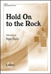 Hold on to the Rock SATB choral sheet music cover